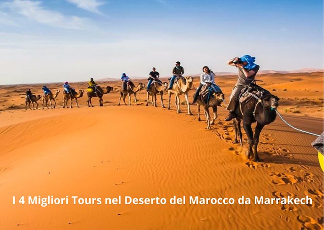 I 4 Migliori Tours nel Deserto del Marocco da Marrakech