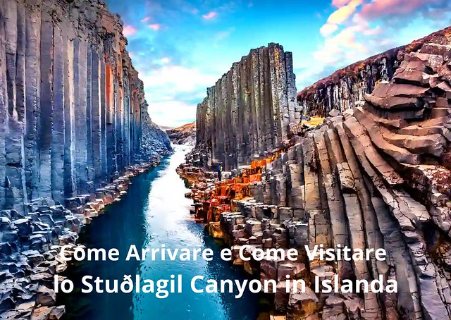 Come Arrivare e Come Visitare lo Stuðlagil Canyon in Islanda Come Arrivare e Come Visitare lo Stuðlagil Canyon in Islanda